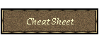 Cheat Sheet